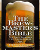 The Brewmaster's Bible (item #5652)