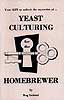 Yeast Culturing for the Homebrewer (item #5665)